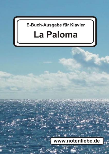 La Paloma (Sebastin Yradier) Klaviernoten